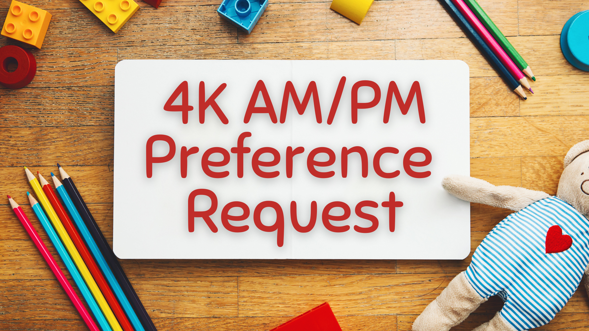 AM or PM 4K Request